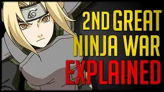 Explaining Naruto's Second Great Ninja War