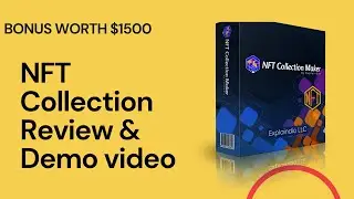 NFT Collection Maker Review/ Demo Video Inside/ Don't Buy Before Watching/ Nft Collection Maker.