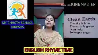 English Rhyme time- CLEAN EARTH