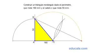 Construir un tri&aacute;ngulo rect&aacute;ngulo dado el per&iacute;metro que mide 160 mm y el cateto c que mide 50 mm