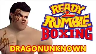DRAGONUNKNOWN – Ready 2 Rumble Boxing – Jimmy Blood