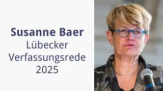 Lübecker Verfassungsrede 2025 mit Susanne Baer (nur audio)