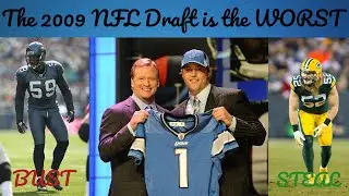 The 2009 NFL Draft is IMPRESSIVELY bad | Historic Draft Breakdown
