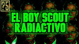 La Incre&iacute;ble historia del Boy Scout Radiactivo
