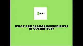 Cosmetic Formulation - What are Cosmetic Claims Ingredients?