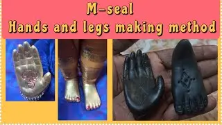 Hastham and padam making by using mseal | alangaram| Hands and legs making using mseal | mseal craft