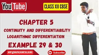 Chapter 5- Continuity and Differentiability- Example 29 & 30|Class XII CBSE Mathematics in Tamil