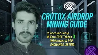 NEW Mining Airdrop: CRUTOX Token (Full Guide) - Setup, Earning, & Listing Info