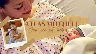 MEET ATLAS MITCHELL | Our Second Baby | Mich Liggayu