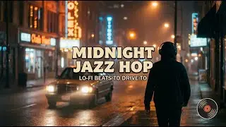 Smooth City Jazz – Hip Hop Vibes After Dark