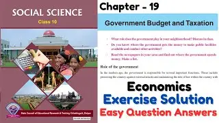 Class 10 | Chapter 19 Government Budget and Taxation | Exercise Solution | Social Science | CG Board
