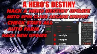 [ROBLOX] HACK A HERO'S DESTINY UPDATE AUTO SPIN CLASS ARCANE KINIGHT / AUTO CHECK STATS / AUTO FARM