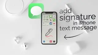 Как добавить подпись к текстовым сообщениям на iPhone (урок)