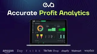 Eva - Accurate Profit Analytics - Get Better Visibility Into Your Operations on Amazon