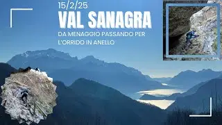 15/2/25 Menaggio, Val Sanagra i mulini fino a tampiglia e rientro in anello