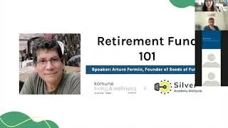 Komune Wellness x Silver Academy: Retirement Fund 101