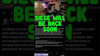 SIEGE WILL BE BACK ONLINE SOON (SIEGE SCHOOL) #shorts