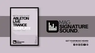 MAG Signature Sound - Metta & Glyde Regenerate Trance Template Vol.1 (Ableton Live 10.1)