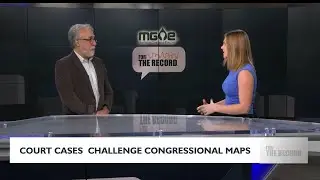 For the Record: Looking at cases looking to redraw Wisconsin's congressional maps