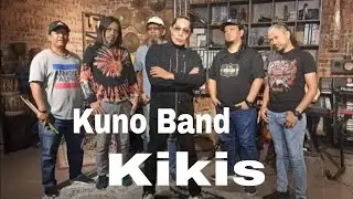 Kikis - Kuno Band | Official Video Lyric