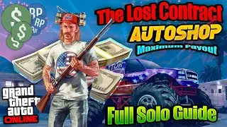 The Lost Contract Autoshop Job - Lab Locations - Full Solo Guide & Maximum Payout in GTA Online