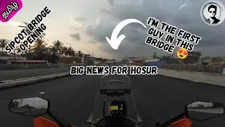 Hosur Sipcot Bridge Construction Update 😍 | Happy News for Hosur - Tamil Travel Updates 🔥