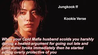 Jungkook ff~ When your cold mafia husband scolds you harshly during a heated argument for going out