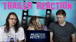 Murder Mystery Trailer Reaction #TrailerReaction #JenniferAniston #netflixs