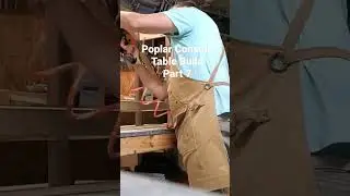 Poplar Console Table build Part 7 #short #shorts #woodworking #maker