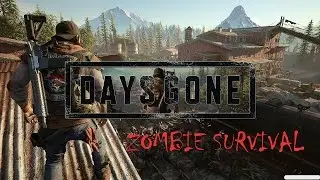 Days Gone 2017 выжить среди зомби самая ожидаемая игра