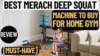 Best MERACH Deep Squat Machine Review To Buy For Home Gym [MUST WATCH]