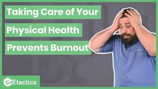 How Taking Care of Physical Health Can Help Nurses Prevent Burnout