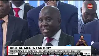 Government unveils a state-of-the-art digital media factory in Nairobi