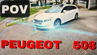 Peugeot 508 1.6 BlueHDI SW 120 HP ( 2017 ) - POV Drive