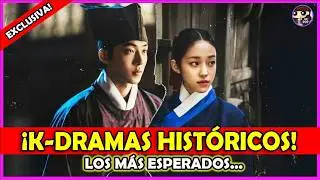 Los K-DRAMAS HISTÓRICOS que TODOS esperan en 2026 ¡Descubre cuáles son!