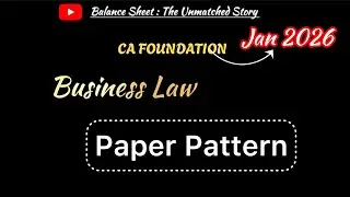 CA Foundation Business Law Paper Pattern #cafoundation #cafoundationjan2026 #businesslaw