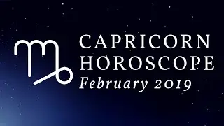 Capricorn Horoscope February 2019