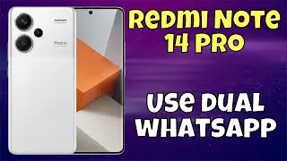 Use dual whatsapp || Dual whatsapp settings || How to enable dual whatsapp Redmi Note 14 Pro