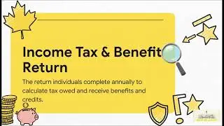 Personal Income Tax - 8 Filing Your Taxes in Canada
