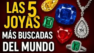 Las 5 Joyas más Buscadas del Mundo
