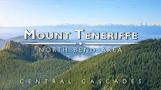 Mount Teneriffe via Teneriffe Falls - Washington State
