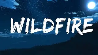 Kid Channon - WILDFIRE (Lyrics) (Ian Ruson's Version)  | 25 Min