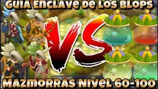 Gu&iacute;a Enclave de los Blops | Blops Real | Aventura desde cero | Gu&iacute;a Lowcost | Dofus 3