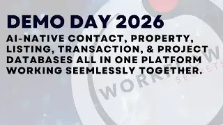 Organize Your Database(s) People, Properties & Pipeline (Workflow Secrets Demo Day 2026)