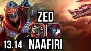 ZED vs NAAFIRI (MID) | 3/0/5, 65% winrate | EUW Master | 13.14