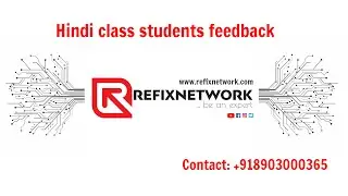 Why did you joined Refixnetwork. Hindi students feedback.