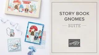 Story Book Gnomes Suite | Stampin' Up!