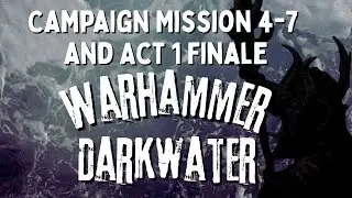 Warhammer Quest Darkwater Campaign - Mission 4, 5, 6, 7, and Act 1 Boss Fight!