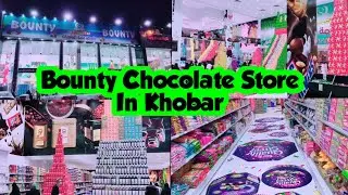 Bounty Chocolate Store In Khobar | Chocolate Tower | Chocolate Paradise | Sara Kabi In Saudi Arabia|