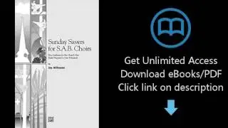 Sunday Savers for SAB Choirs: Five Anthems for the Church Year Easily Prepared in One Rehearsal (SAB